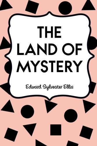 The Land of Mystery